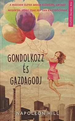 Gondolkozz s gazdagodj