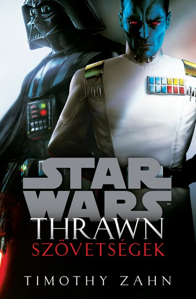Timothy Zahn - Star Wars: Thrawn - Szövetségek