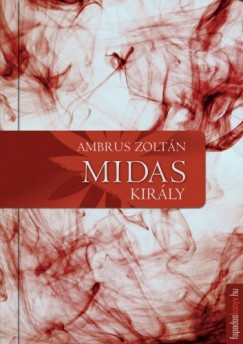 Könyvborító: Midas király - ordinaryshow.com