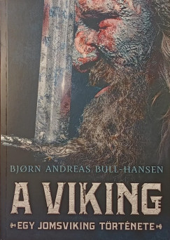 Bjorn Andreas Bull-Hansen - A viking