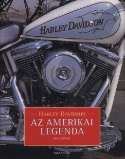 Harley-Davidson - Az amerikai legenda