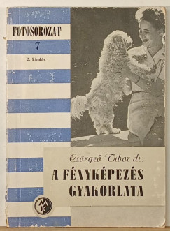 A f�nyk�pez�s gyakorlata