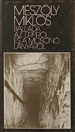 Ballada az �rfir�l �s a mos�n� l�ny�r�l