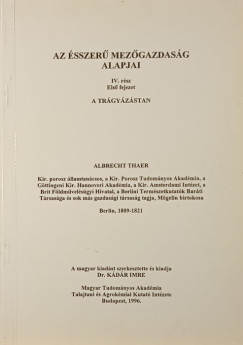 Albrecht Thaer - Az sszer mezgazdasg alapjai IV. rsz 1. fejezet