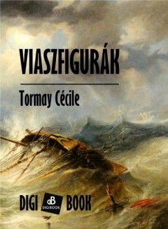 Tormay Ccile - Viaszfigurk