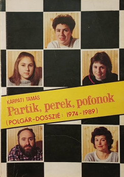 Partik, perek, pofonok