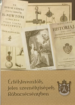 �rt�kteremt�k, jeles szem�lyis�gek R�bacs�cs�nyben