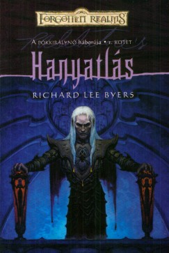 Richard Lee Byers - Hanyatls