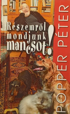 Rszemrl mondjunk mancsot!