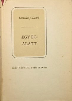Egy �g alatt