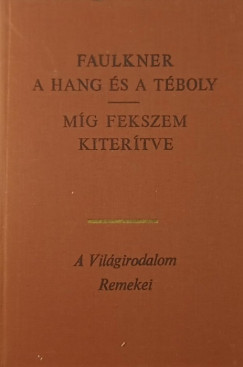 A hang �s a t�boly - M�g fekszem kiter�tve