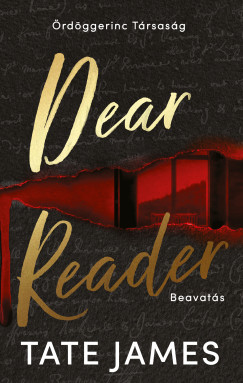 Dear Reader - Beavat�s