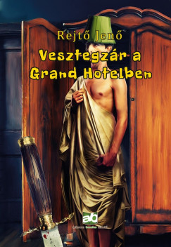 Vesztegzr a Grand Hotelben