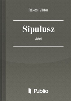 Sipulusz - Adl