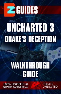 The Cheat Mistress - Uncharted 3_ Drakes Deception