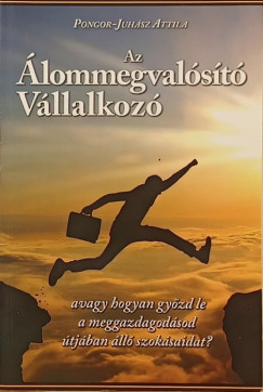 Az �lommegval�s�t� v�llalkoz�