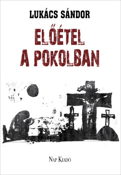 Eltel a pokolban
