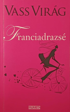 Vass Virág - Franciadrazsé