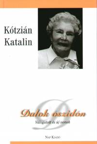 Ktzin Katalin - Dalok szidn
