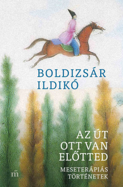 Az �t ott van el�tted