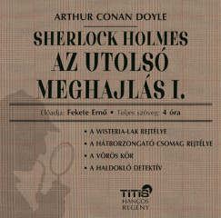 Sherlock Holmes - Az utols meghajls I.