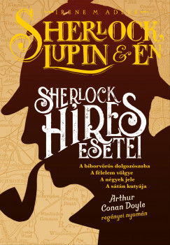 Sherlock, Lupin s n - Sherlock hres esetei