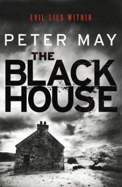 Peter May - The Blackhouse