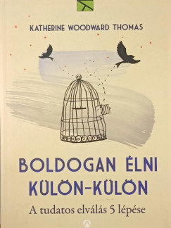 Boldogan �lni k�l�n-k�l�n