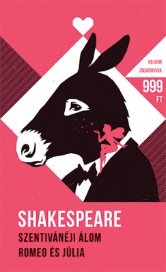 William Shakespeare - Szentivnji lom / Rme s Jlia