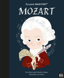 Kicsikb�l NAGYOK - Mozart