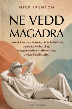 Ne vedd magadra