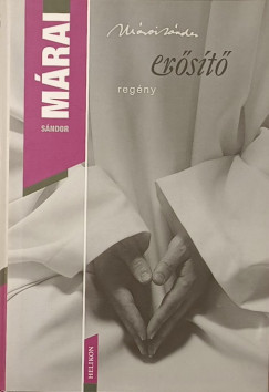 Márai Sándor - Erősítő