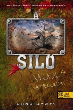 A Sil - Wool 4. - A megolds - Kemnytbla