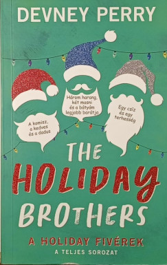 The Holiday Brothers - A Holiday fiv�rek
