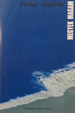 Fodor András - Megyek magam