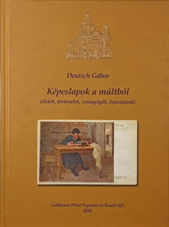 K�peslapok a m�ltb�l (dedik�lt)
