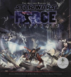 The Art and Making of Star Wars: The Force Unleashed
