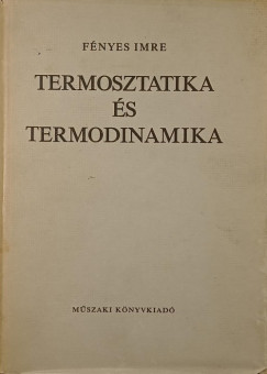 Termosztatika �s termodinamika