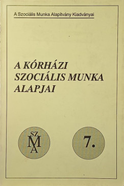 A k�rh�zi szoci�lis munka alapjai