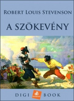 Stevenson Robert Louis - Robert Louis Stevenson - A szkevny
