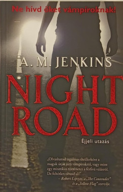 Night Road - jjeli utazs