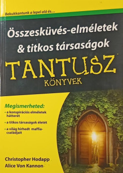 �sszeesk�v�s-elm�letek & titkos t�rsas�gok