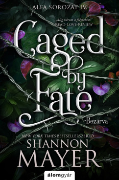 Shannon Mayer - Caged by Fate - Bez�rva