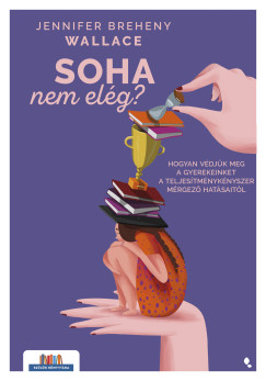 Soha nem elg?