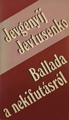 Ballada a nekifut�sr�l