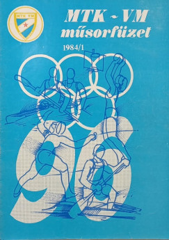 Lehr Gy�rgy   (Szerk.) - MTK-VM m�sorf�zet 1984/1