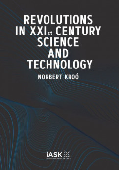 Kro Norbert - Revolutions in XXIst Century Science and Technology