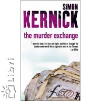 Simon Kernick - The Murder Exchange