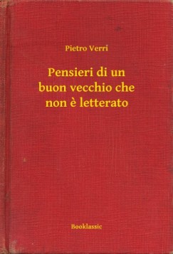 Pensieri di un buon vecchio che non e letterato