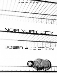 Noir York City (Msodik kiads) - Sober Addiction